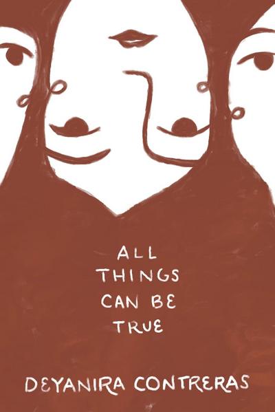 All Things Can Be True | Todo Puede Ser Cierto