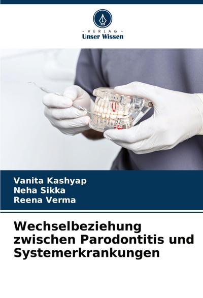 Wechselbeziehung zwischen Parodontitis und Systemerkrankungen