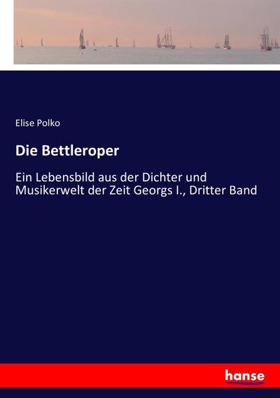 Die Bettleroper