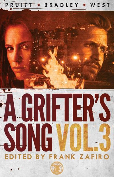 A Grifter’s Song Vol. 3