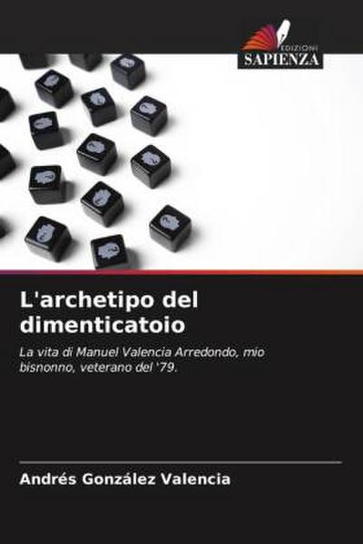 L’archetipo del dimenticatoio