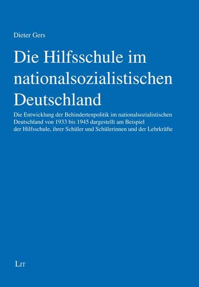 Die Hilfsschule im nationalsozialistischen Deutschland