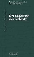 Grenzräume der Schrift