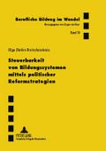 Steuerbarkeit von Bildungssystemen mittels politis
