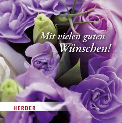 Mit vielen guten Wünschen!