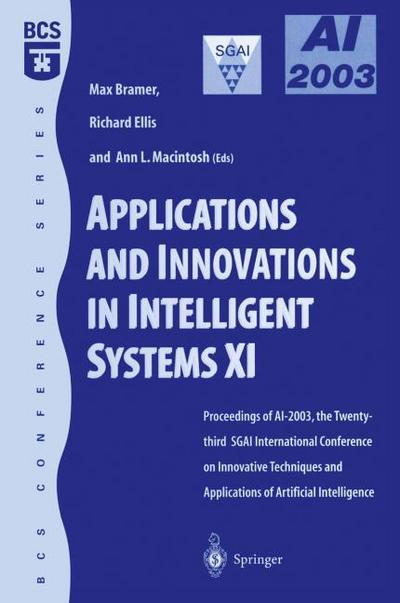 Applications and Innovations in Intelligent Systems XI
