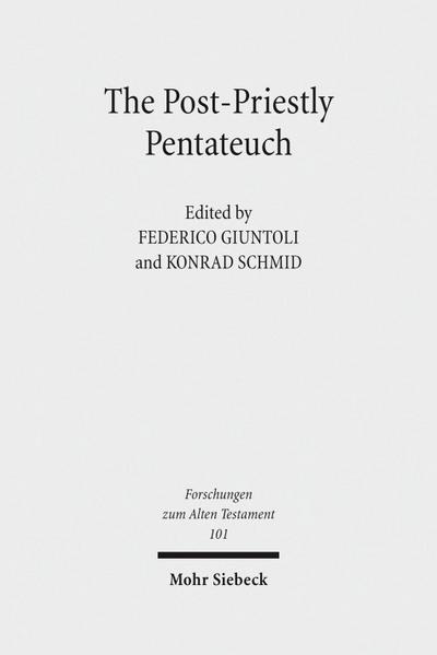 The Post-Priestly Pentateuch