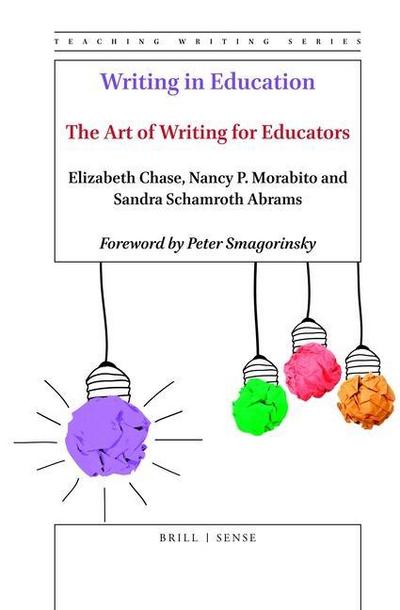 Writing in Education: The Art of Writing for Educators