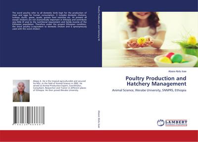 Poultry Production and Hatchery Management