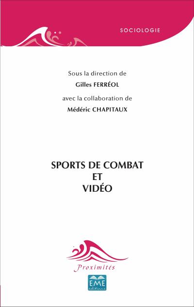 SPORTS DE COMBATS ET VIDEO