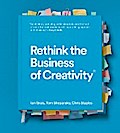 Rethink the Business of Creativity