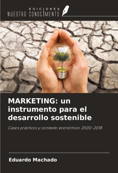 MARKETING: un instrumento para el desarrollo sostenible