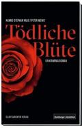 Tödliche Blüte