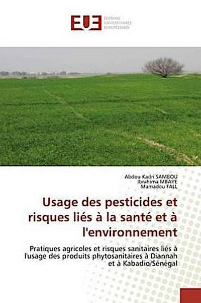 Usage des pesticides et risques liés à la santé et à l’environnement