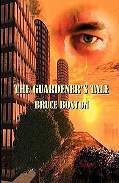 The Guardener’s Tale