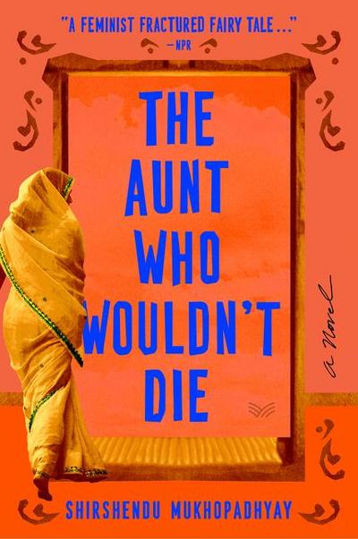 The Aunt Who Wouldn’t Die