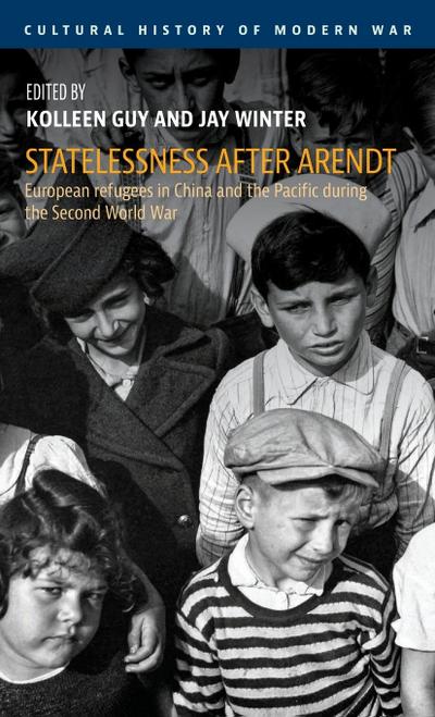 Statelessness after Arendt