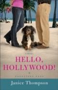 Hello, Hollywood! (Backstage Pass Book 2)