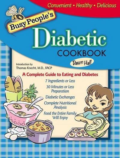 Busy People’s Diabetic Cookbook