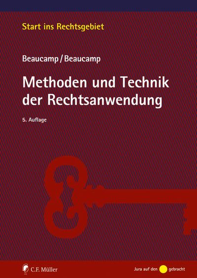 Methoden und Technik der Rechtsanwendung