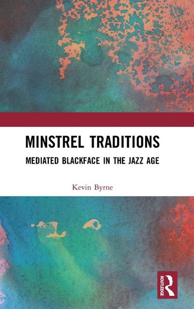 Minstrel Traditions