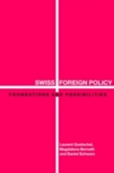 Swiss Foreign Policy