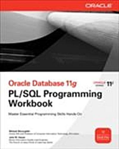 Oracle Database 11g PL/SQL Programming Workbook