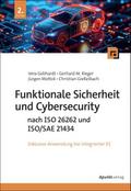 Funktionale Sicherheit und Cybersecurity nach ISO 26262 und ISO/SAE 21434