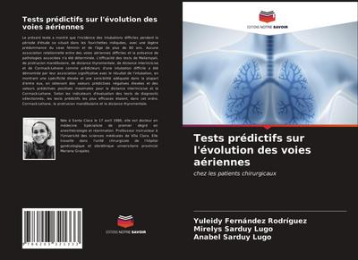 Tests prédictifs sur l’évolution des voies aériennes