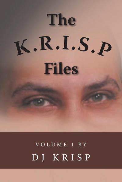 The K.R.I.S.P. Files