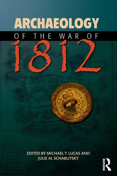 Archaeology of the War of 1812