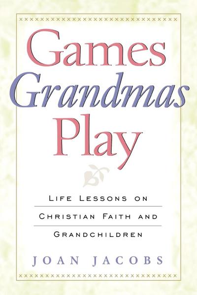 Games Grandmas Play