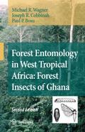 Forest Entomology in West Tropical Africa: Forest 
