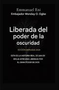 Liberado del poder de las tinieblas - Edición ampliada 2025