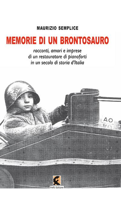 Semplice, M: Memorie di un brontosauro. Racconti, amori e im