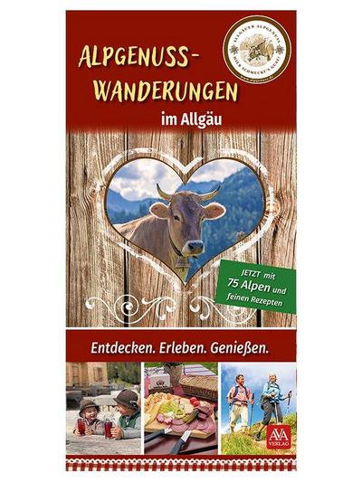 Alpgenuss Wanderungen im Allgäu