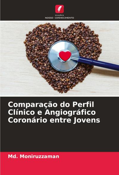 Comparação do Perfil Clínico e Angiográfico Coronário entre Jovens