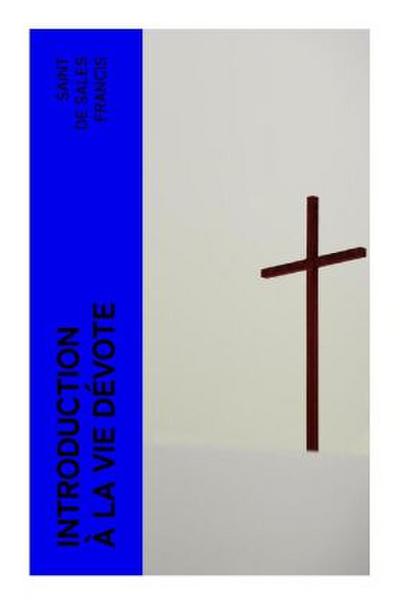Introduction à la vie dévote