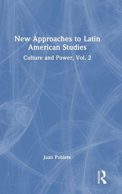New Approaches to Latin American Studies