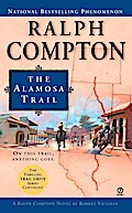 Ralph Compton the Alamosa Trail
