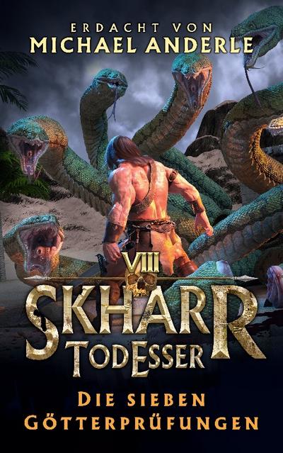 Die sieben Götterprüfungen