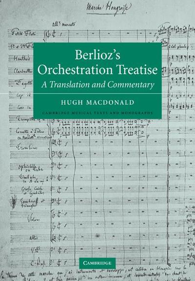 Berlioz’s Orchestration Treatise