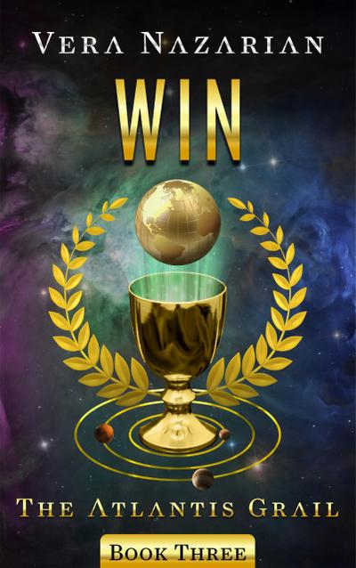 Win (The Atlantis Grail, #3)