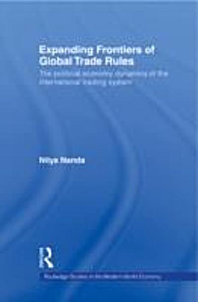 Expanding Frontiers of Global Trade Rules