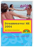 Dreamweaver MX 2004: Eigene Websites im Handumdrehen! (easy)