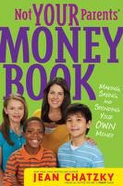 Not Your Parents’ Money Book