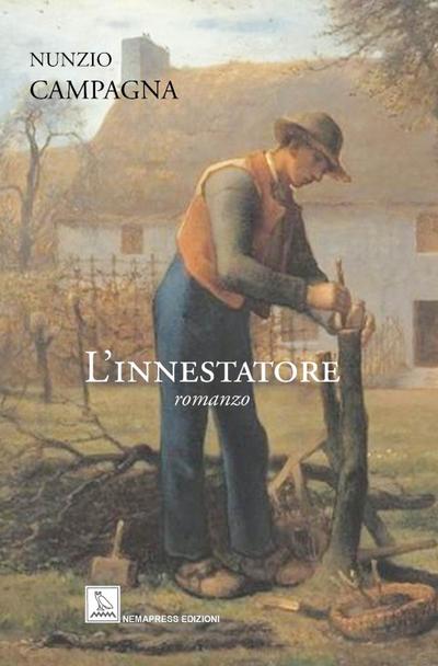 Campagna, N: L’ innestatore