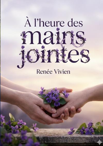 À l’heure des mains jointes