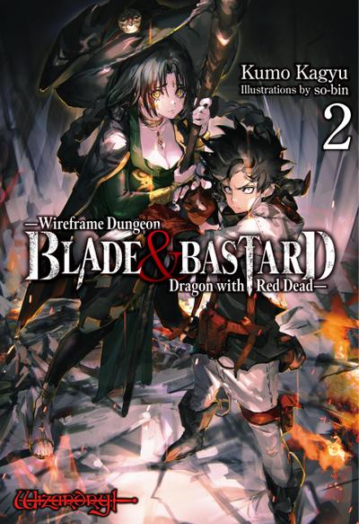 BLADE & BASTARD: Wireframe Dungeon & Dragon with Red Dead Volume 2