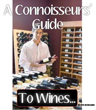 Connoisseurs’ Guide To Wines...